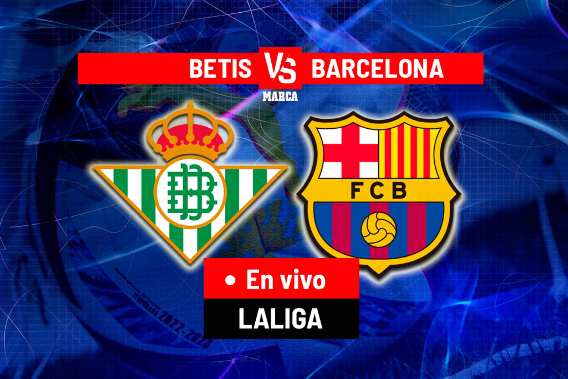 Real Betis vs Barcelona: Resumen, resultados y momentos destacados de su ltimo partido